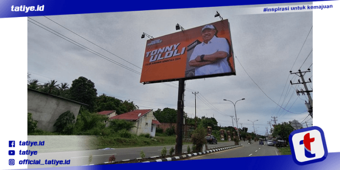 Billboard Cagub Tonny Uloli, Kini Hiasi Ibukota&nbsp;Pohuwato